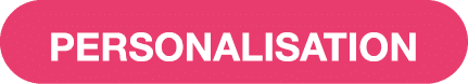 Personalisation